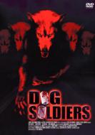 Dog Soldgers