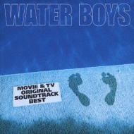 WATER BOYS MOVIE & TV ORIGINAL SOUNDTRACK BEST | HMV&BOOKS