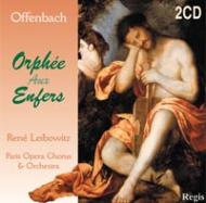 Orphee aux Enfers : Leibowitz / Paris Po & Choir +Offenbach Arias (2CD)