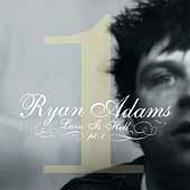 Ryan Adams/Love Is Hell Part 1