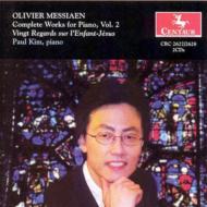 メシアン、オリヴィエ（1908-1992）/Complete Piano Works Vol.2(20 Regards Sur L'enfant-jesus)： Paul Kim