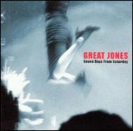 Great Jones/Seven Days From Saturday