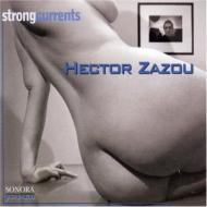 Hector Zazou/Strong Currents Sonora Portraits 2