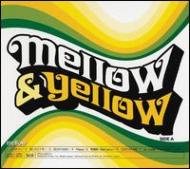 Mellow&Yellow (Side A/Side B)