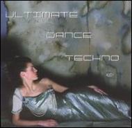 Various/Ultimate Dance Techno