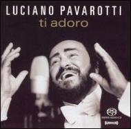 Luciano Pavarotti Ti Adoro