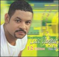 Luis Vargas/12 Exitos Vol.2
