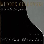 Gulgowski Wlodek (1944-) *cl*/13 Works For Piano Sivelov