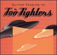 Various/Guitar Tribute To Foo Fighters