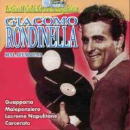 Giacomo Rondinella/Le Grandi Voci Della Canzone Napoletana