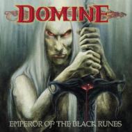 Domine/Emperor Of The Black Runes