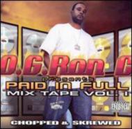 O. g.ron C./Paid In Full Mixtape Vol.1 (Scr)
