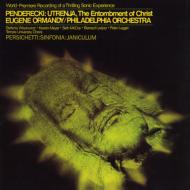 Eugene Ormandy & The Philadelphia Orchestra Edition 3 Vol.20 Penderecki: Utrenja-The Entombment Of C