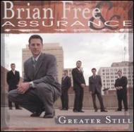 Brian Free/Greater Still