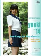 Yuuki 14 / Looking For The Dream