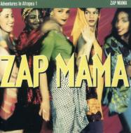Zap Mama/Adventures In Afropea 1