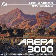 Los Amigos Invisibles/Arepa 3000 - A Venezuelan Journey Into Space