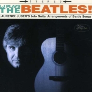 Laurence Juber/Lj Plays The Beatles