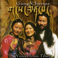 Gang Chenpa/Voices From Tibet