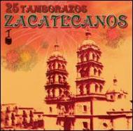 Various/25 Tamborazos Zacatecanos