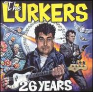 Lurkers/26 Years