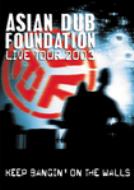 Keep Bangin' On The Walls -Live Tour 2003
