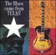 Various/Blues Came From Texas