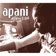 Apani/Story 2 Tell