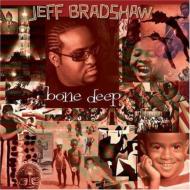 Jeff Bradshaw/Bone Deep