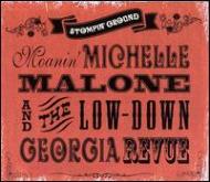 Michelle Malone/Stompin'Ground