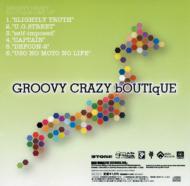Zero Hour/Groovy Crazy Boutique