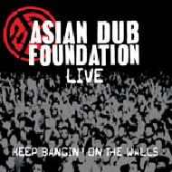 Keep Bangin' On The Walls－adf Live Tour 2003－ : Asian Dub