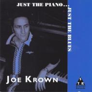 Joe Krown/Just The Piano...just The Blues