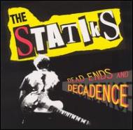 Statiks/Dead Ends  Decadence