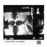 Josef K/Sound Of Josef K Live At Valentino's