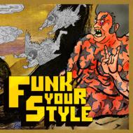 Various/Funk Your Style