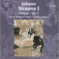 シュトラウス、ヨハン１世（1804-1849）/Orch. works Vol.2： Pollack / Slovak Sinfonietta Zilina