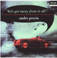 Let`s Get Away From It All