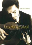 Velho Amigo-O Universo Musical De Baden Powell