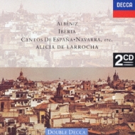 アルベニス：組曲「イベリア」（全曲） アリシア・デ・ラローチャ