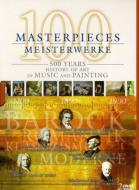 Visual Classical/100 Masterpieces-500 Years History Of Art In Music And Painting