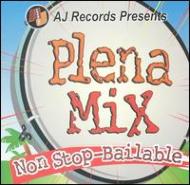 Various/Aj Records Presents Plena Mixnon Stop-bailable