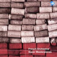 Avex Basic Classics Series17 French Orchestral Super Masterpieces
