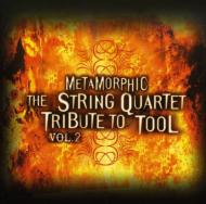 Metamorphic -String Quartet Tribute To Tool Vol.2