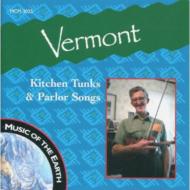 Various/Vermont - Kitchen Tunks  Parlor Songs