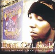 Luni Coleone/In The Mouth Of Madness