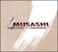 ���� Musashi �A���R�[�� -Enniomorricone
