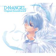テレビ東京系アニメーション::D・N・ANGEL オリジナルサウンドトラック