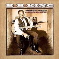 B. B. King/Black Jack - 21 Essential Classics