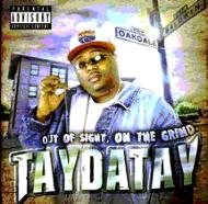 Taydatay/Out Of Sight On The Grind